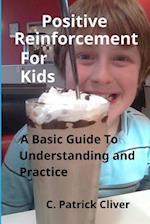 Positive Reinforcement for Kids