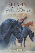 Selah's Stolen Dream