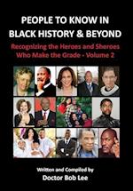 People to Know in Black History & Beyond (Vol. 2)