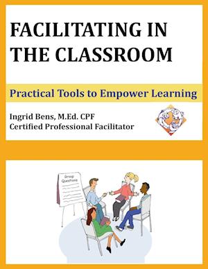 Facilitating in the Classroom