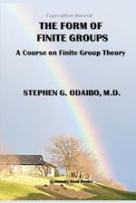 The Form of Finite Groups