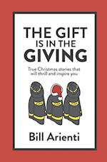 GIFT IS IN THE GIVING