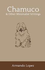 Chamuco & Other Minimalist Writings