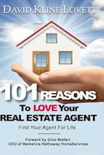 101 Reasons to Love Your Real Estate Agent
