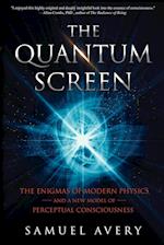 The Quantum Screen