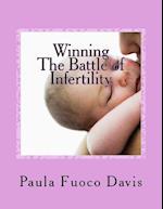 Winning the Battle of Infertility