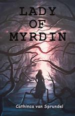 Lady of Myrdin 