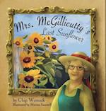 Mrs. McGillicutty's Last Sunflower
