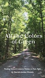 All the Colors of Green