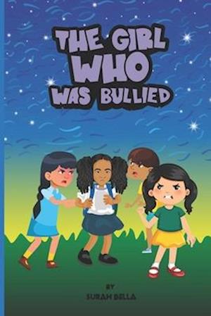 The Girl Who Was Bullied