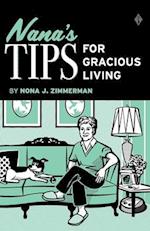 Nana's Tips for Gracious Living