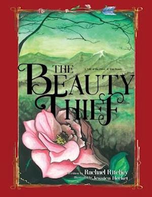 The Beauty Thief: Story Book