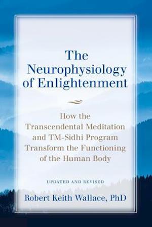 Neurophysiology of Enlightenment