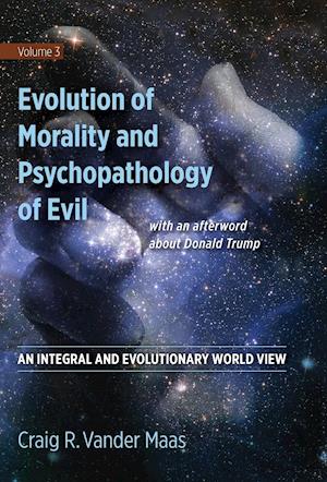 Evolution of Morality and Psychopathology of Evil