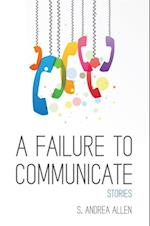 A Failure to Communicate