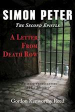 A Letter from Death Row: Simon Peter The Second Epistle 