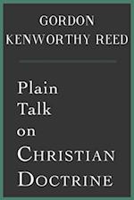 Plain Talk on Christian Doctrine