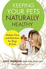 Keeping Your Pets Naturally Healthy 