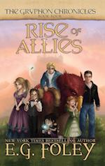 Rise of Allies (The Gryphon Chronicles, Book 4)