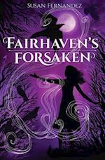 Fairhaven's Forsaken