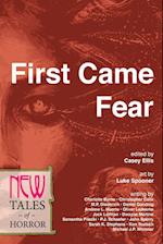 First Came Fear: New Tales of Horror 