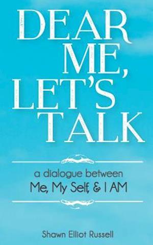 Dear Me, Let's Talk