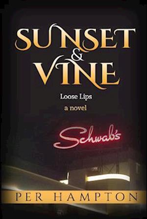 Sunset & Vine