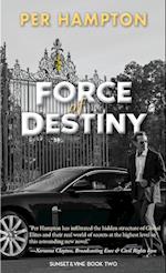 Force of Destiny 