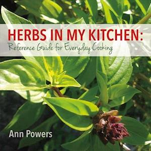 Herbs in My Kitchen