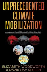 Unprecedented Climate Mobilization