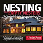 Nesting for Empty Nesters(r)