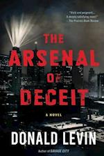 The Arsenal of Deceit 