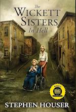 The Wickett Sisters in Hell