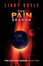 The Pain Season: The Covalent Series | Book Two 