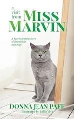 A Visit From Miss Marvin