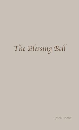 The Blessing Bell