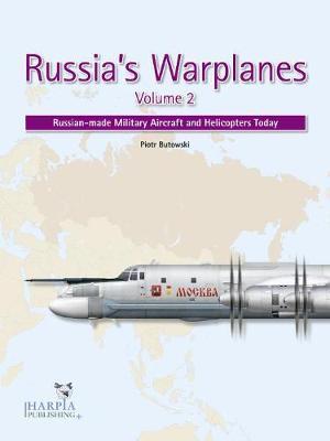 Russia'S Warplanes Volume 2