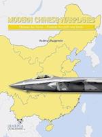 Modern Chinese Warplanes: Chinese Air Force - Aircraft and Units