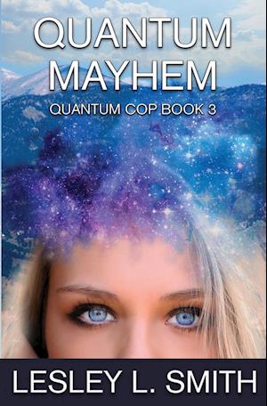 Quantum Mayhem