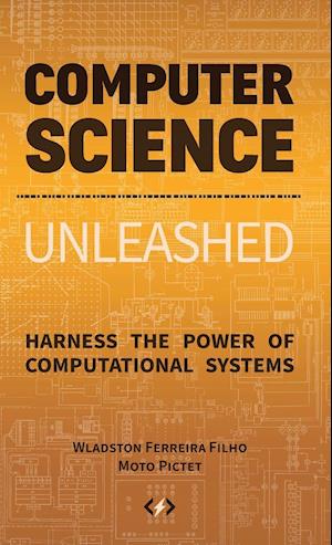 Computer Science Unleashed