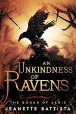 Unkindness of Ravens