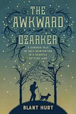 The Awkward Ozarker