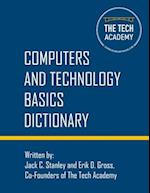 Technology Basics Dictionary: Tech and computers simplified 