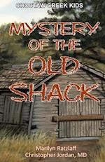 Mystery of the Old Shack