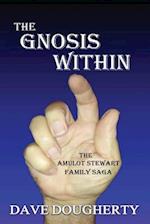 The Gnosis Within