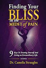 Finding Your BLISS in the Midst of Pain