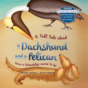 A Tall Tale About a Dachshund and a Pelican