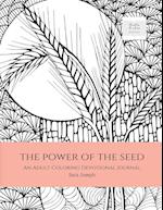 The Power of the Seed