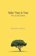Taller Than A Tree