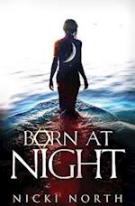 Born at Night